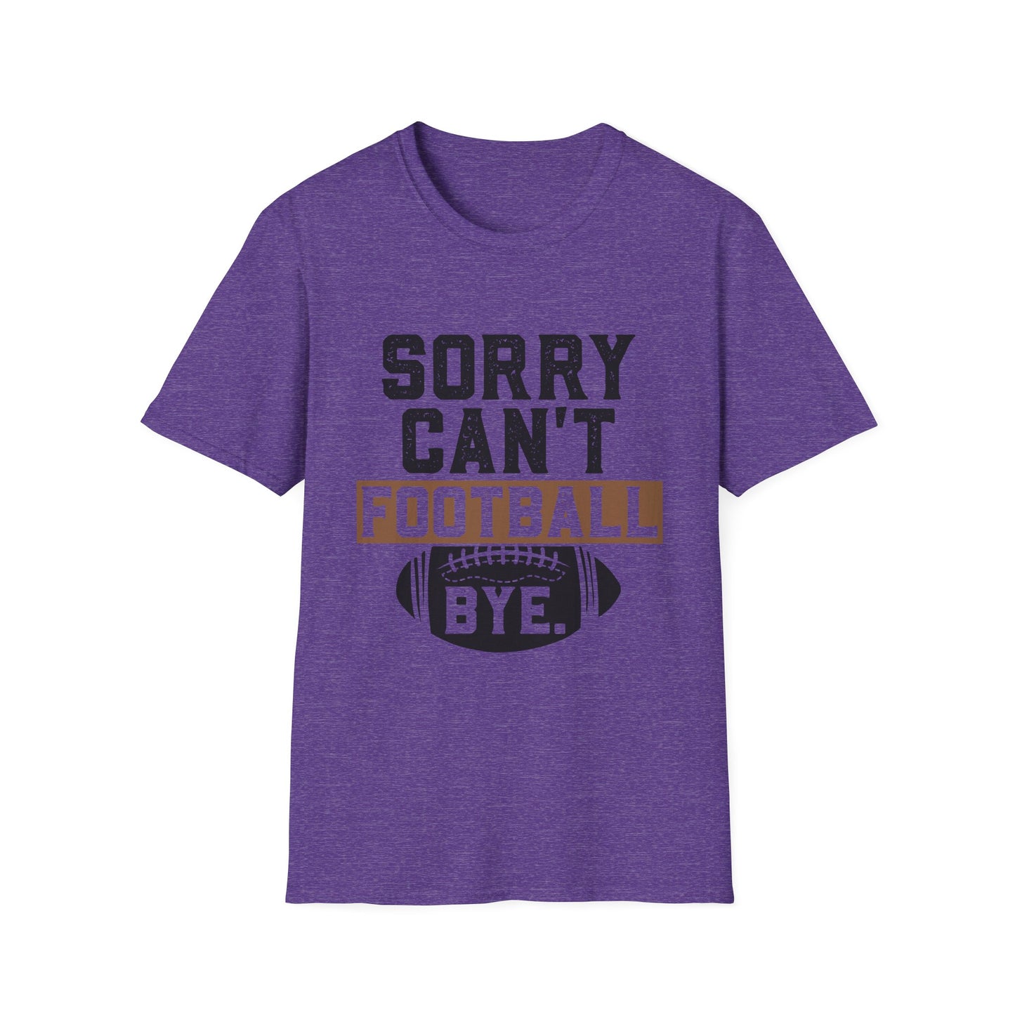 Football Sorry Can't Football T-Shirt