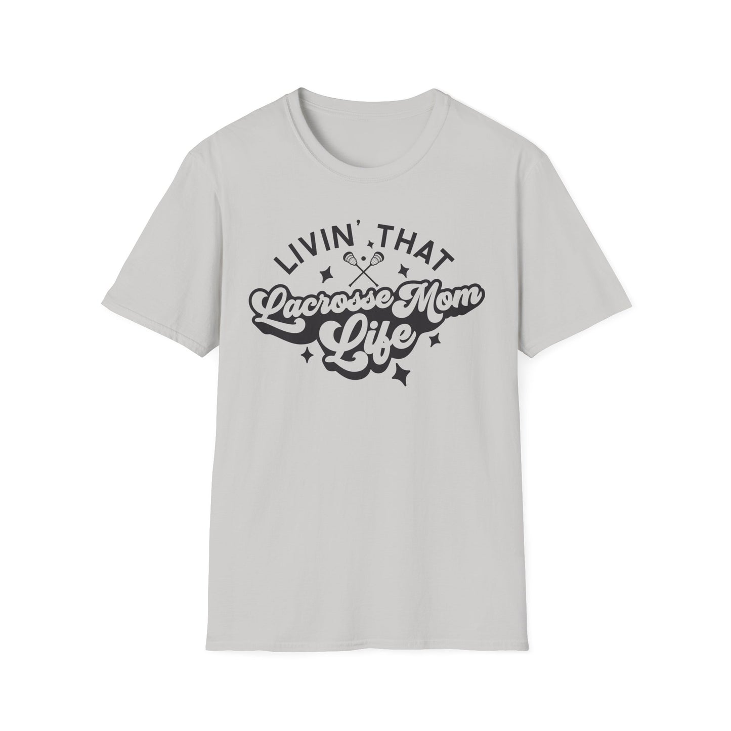 Lacrosse Livin That T-Shirt
