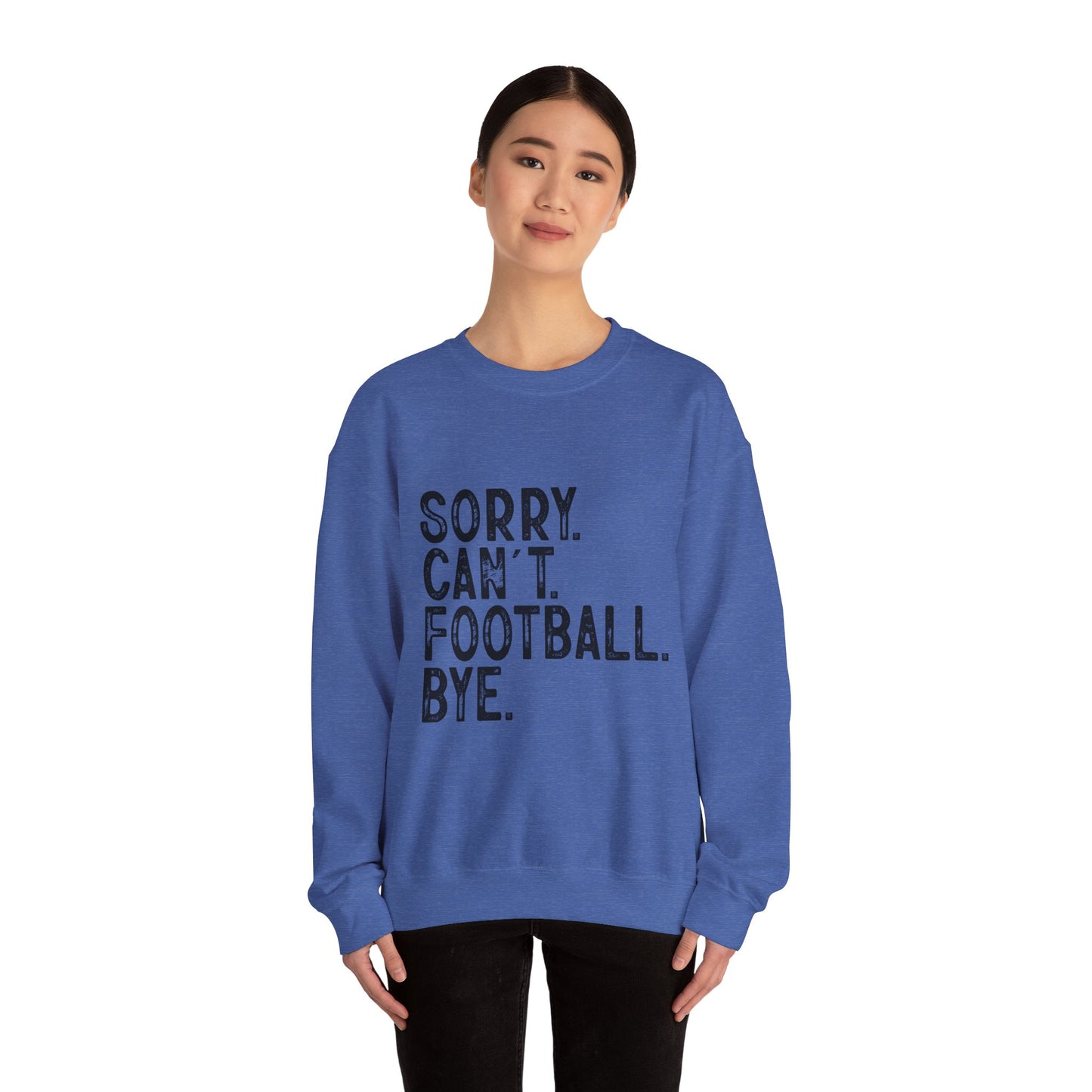 Sorry Can't Football Crewneck Sweatshirt