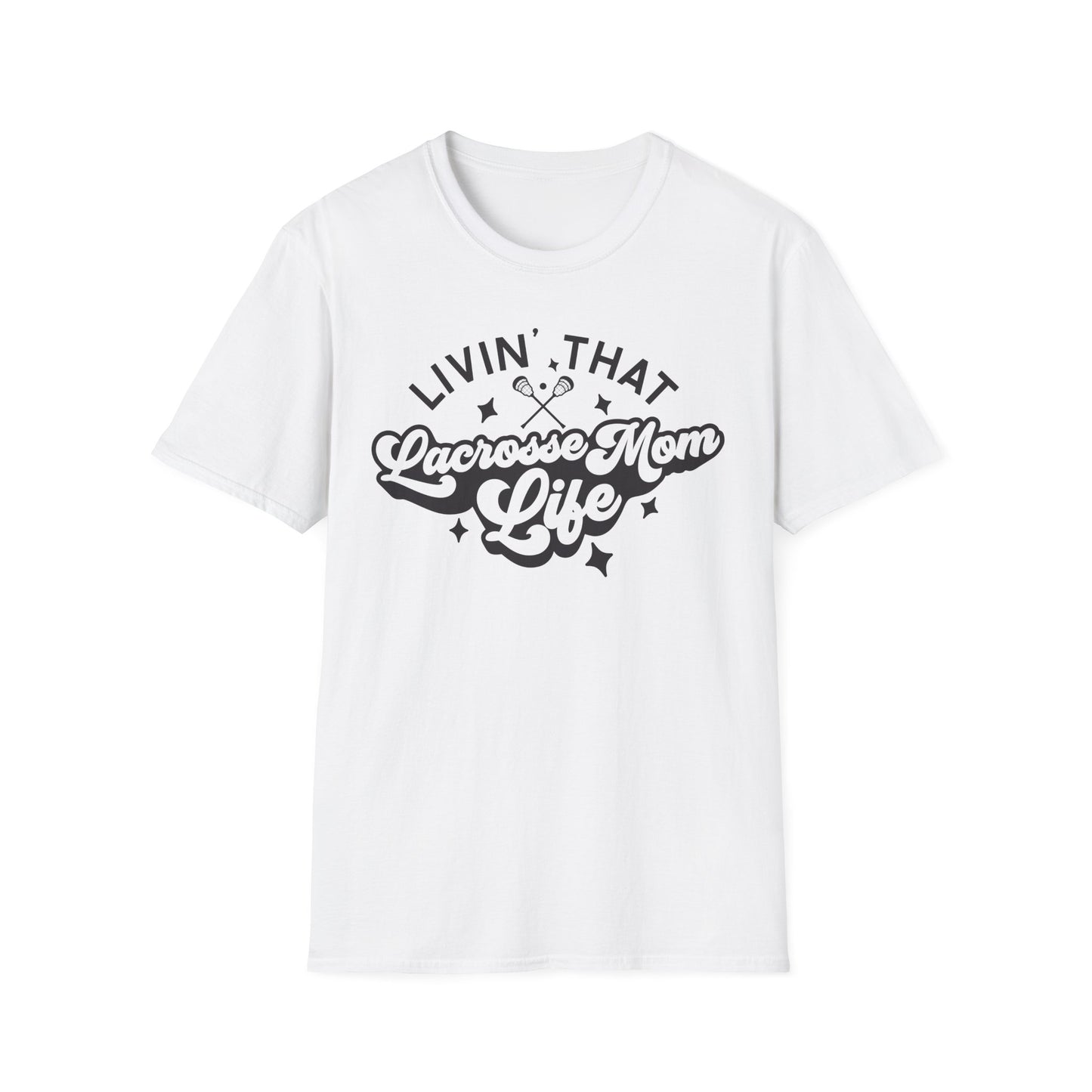 Lacrosse Livin That T-Shirt