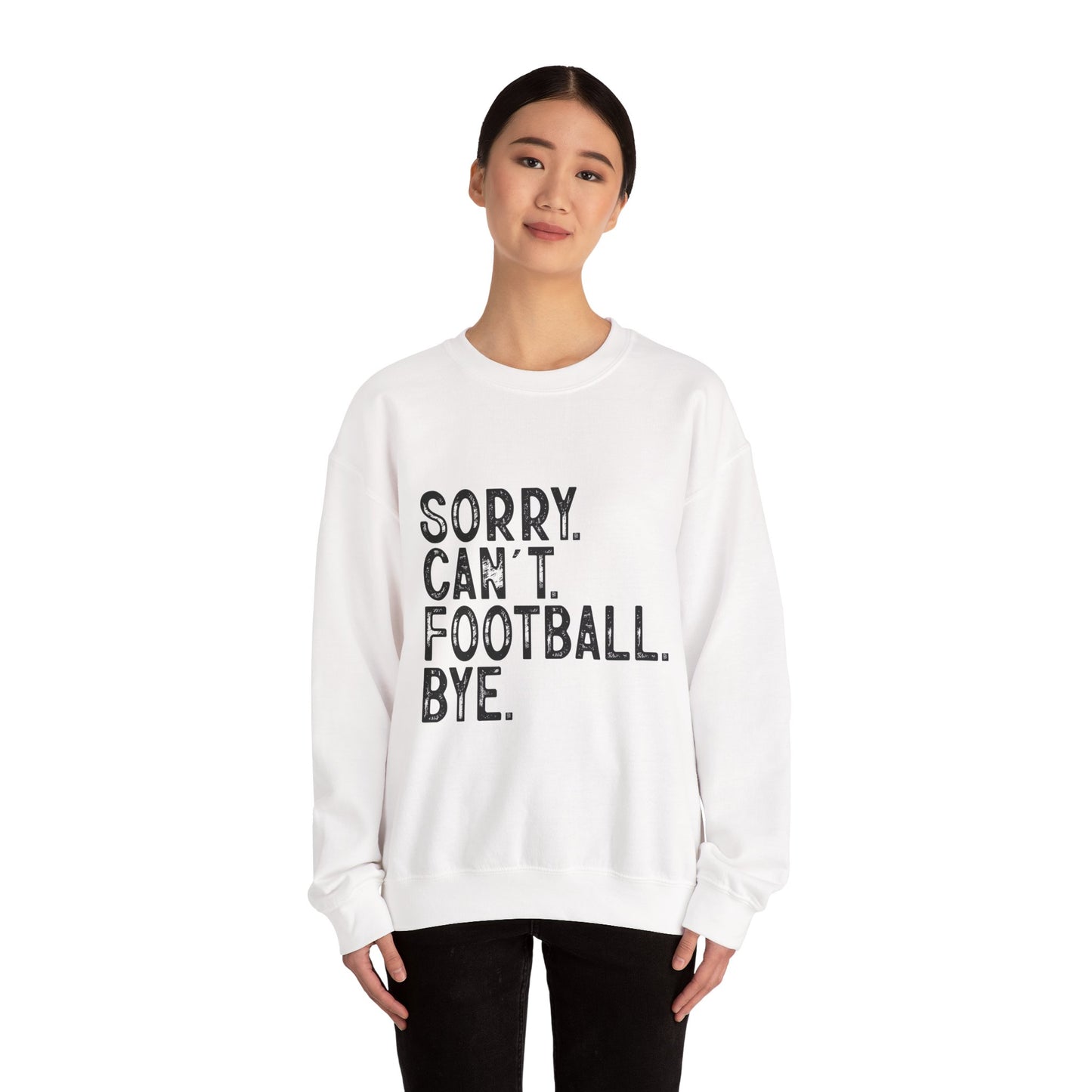 Sorry Can't Football Crewneck Sweatshirt